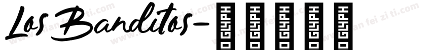 Los Banditos字体转换